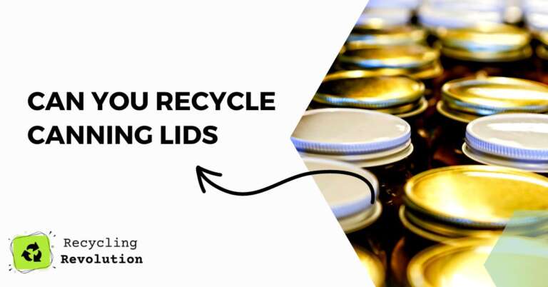 Can You Recycle Canning lids