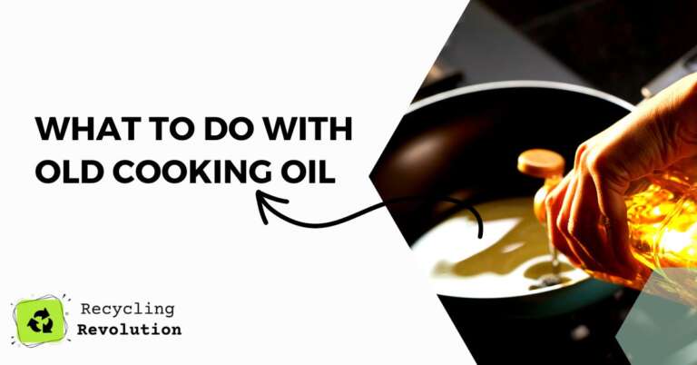 What To Do with Old Cooking Oil