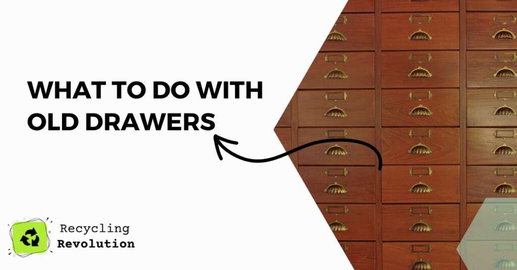 What To Do with Old Drawers - Great Ideas