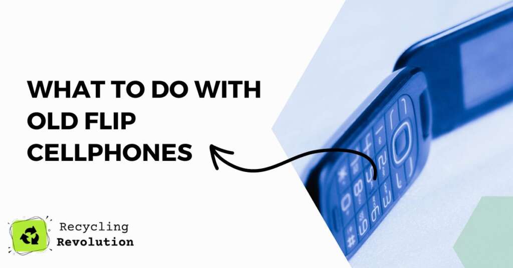 What To Do with Old Flip Cellphones Interesting Ideas