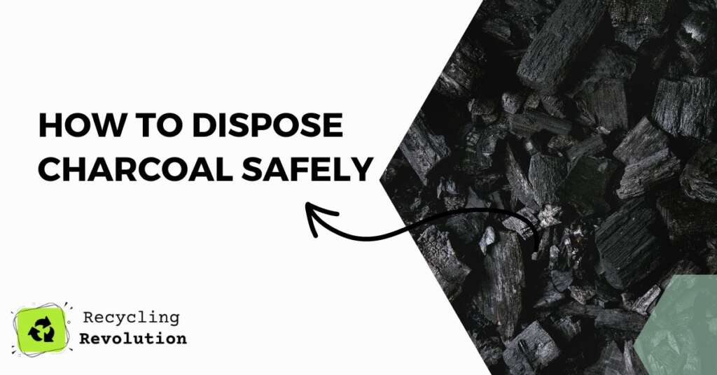 How To Dispose Charcoal 3 Things You Didnt Know