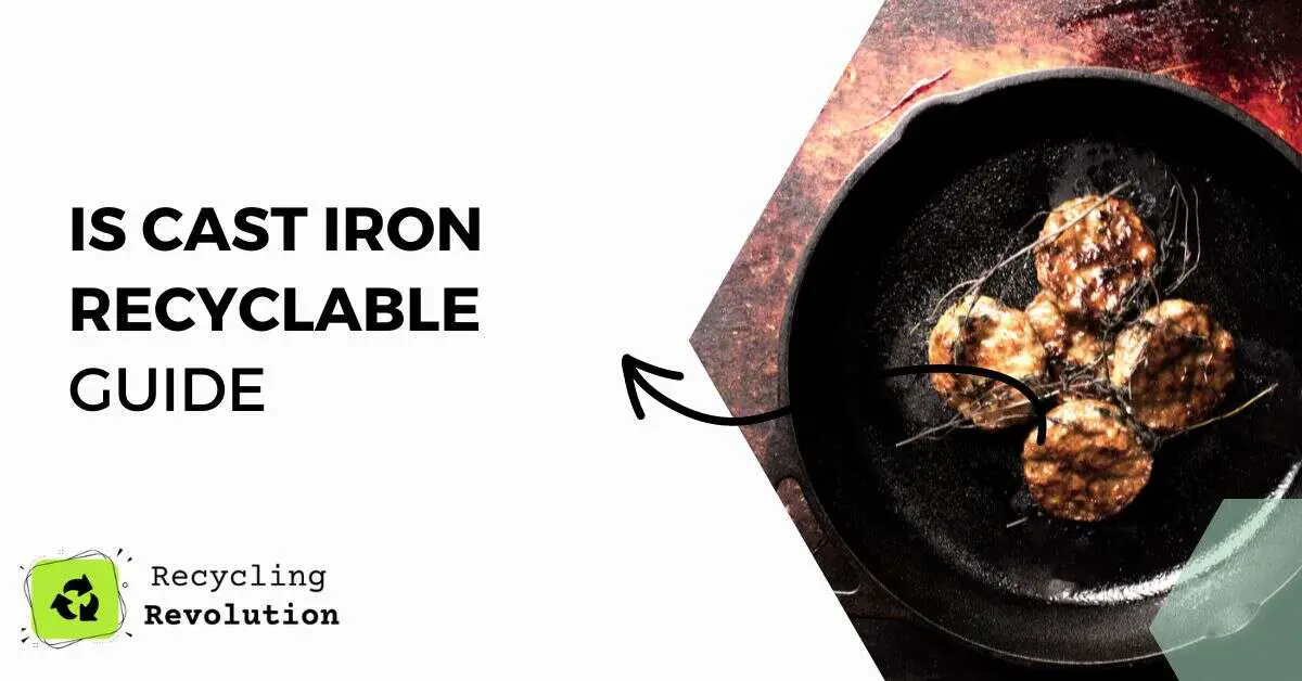 Is Cast Iron Recyclable guide