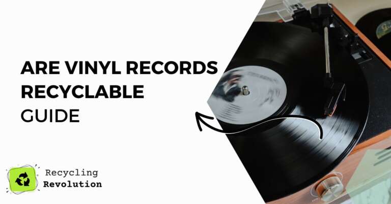 Are Vinyl Records Recyclable guide