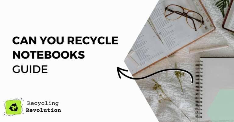 Can You Recycle Notebooks guide