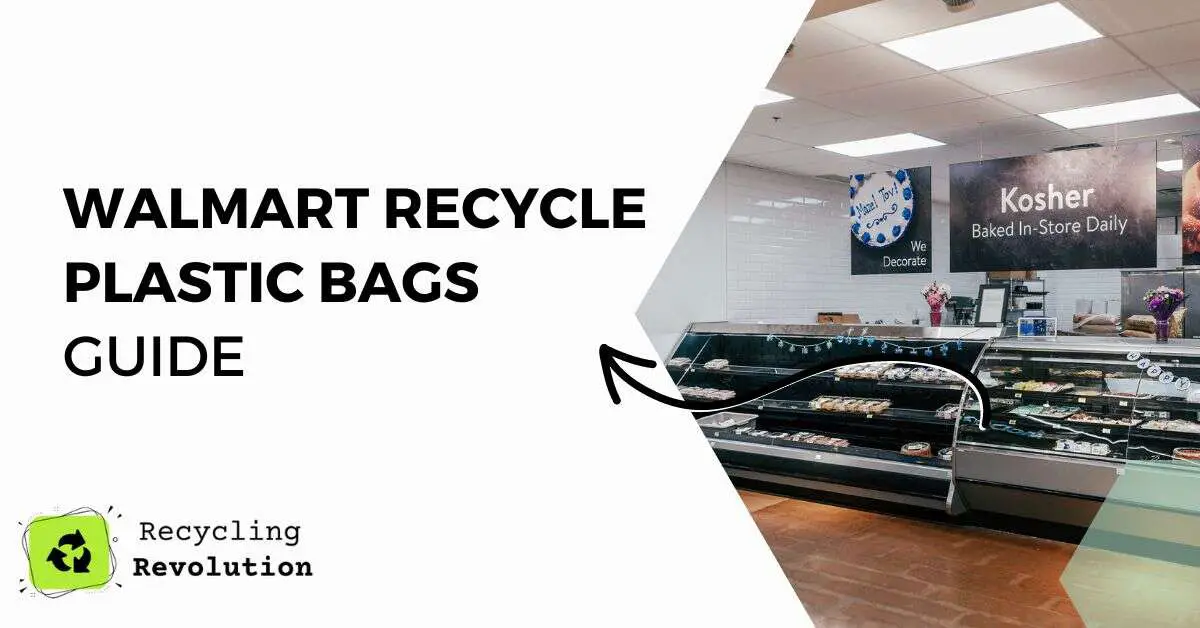 Walmart Recycle Plastic Bags guide