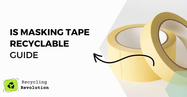 is masking tape recyclable