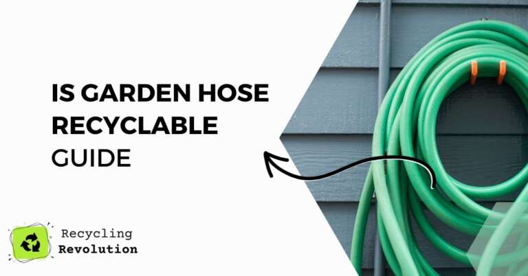 Is Garden Hose Recyclable guide