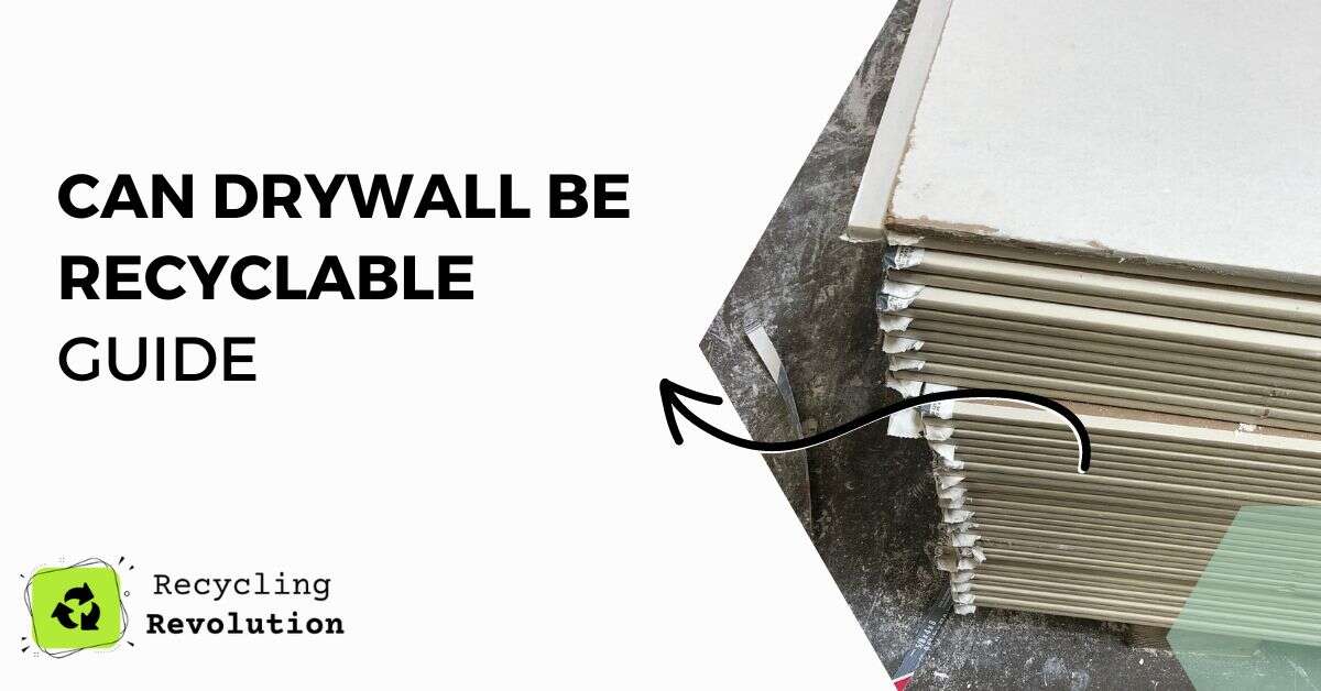 How is Drywall Recyclable Simple Eco Guide