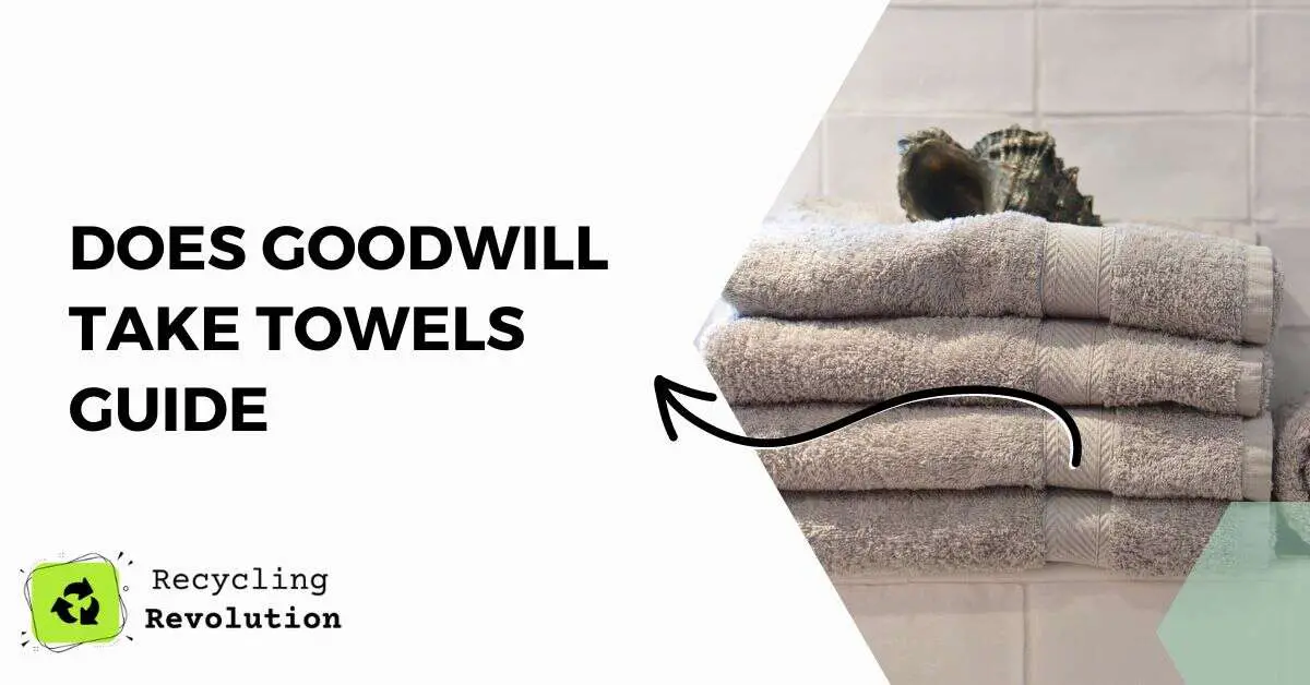 Does Goodwill Take Towels