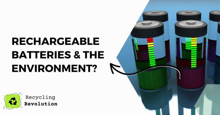 Are rechargeable batteries better for the environment