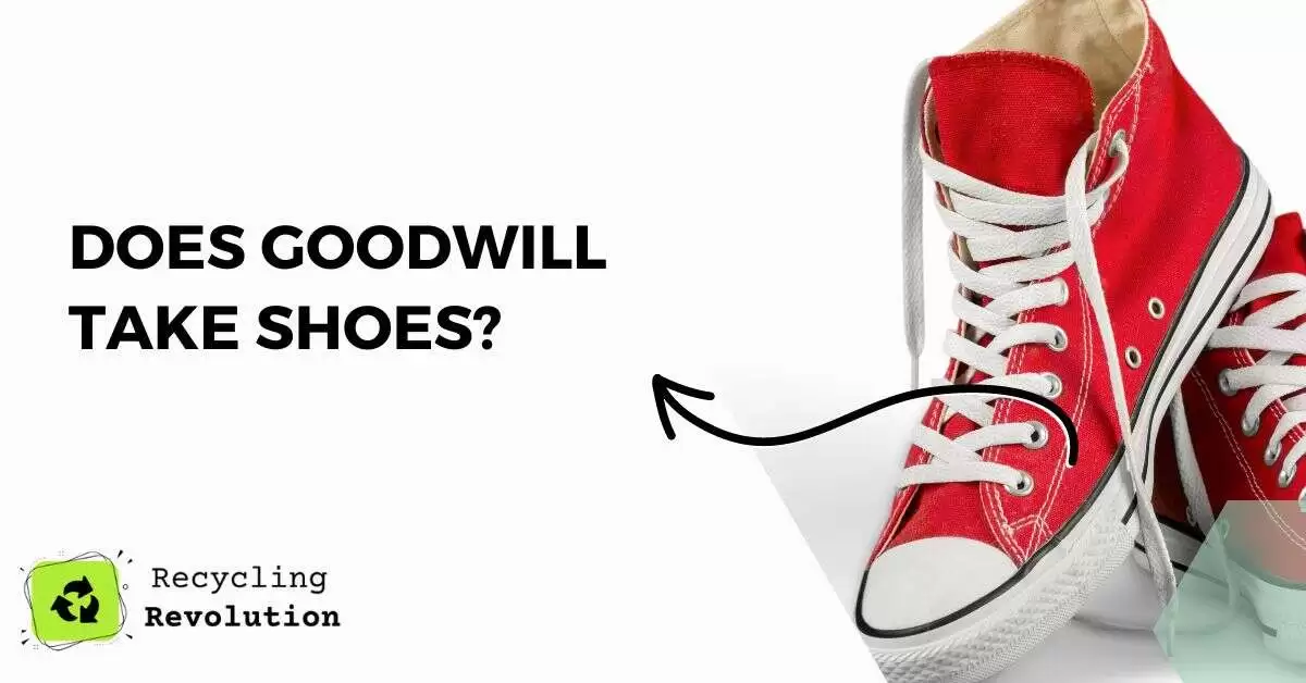 Does Goodwill Take Shoes