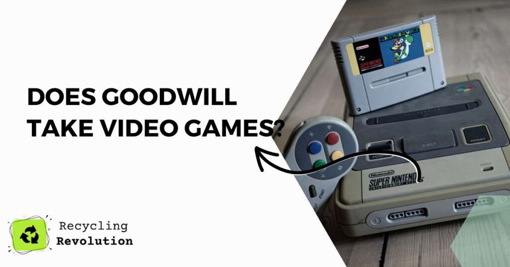 Does Goodwill Take Video Games?