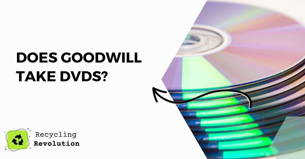 Does Goodwill take DVDs Donation Guide