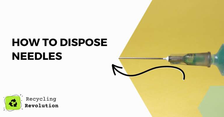 How to Dispose Needles