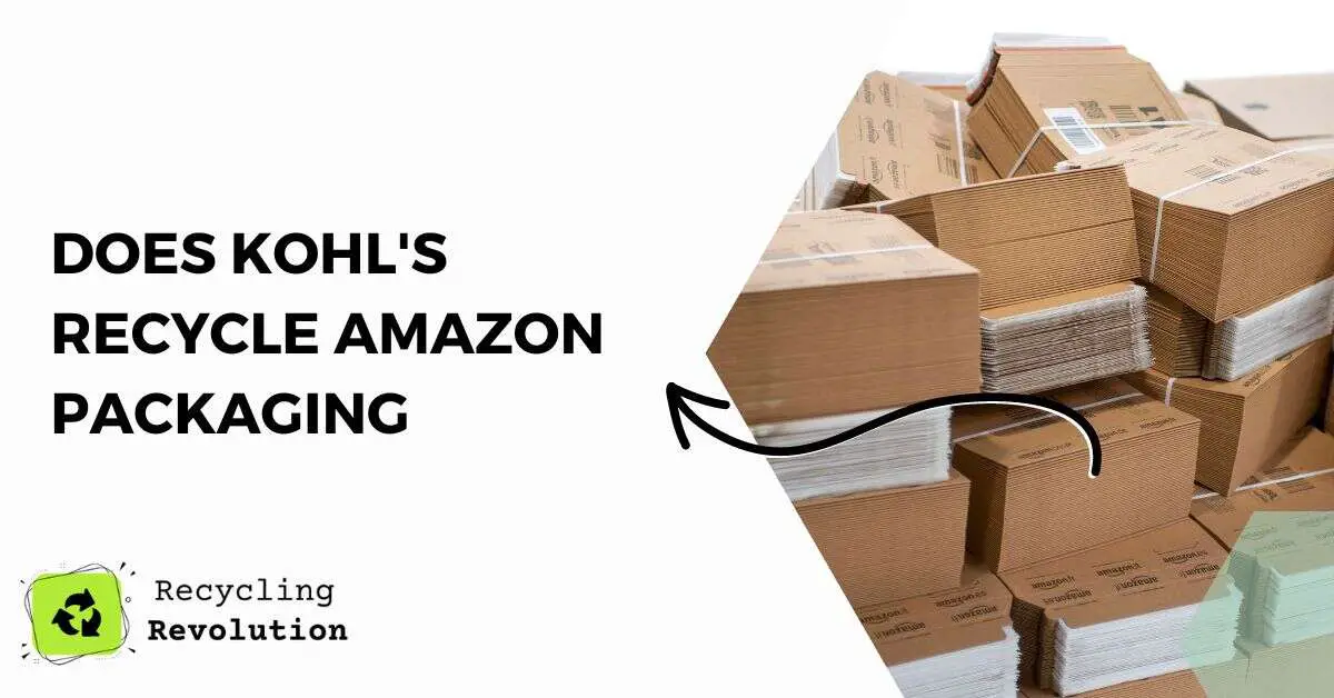 Does Kohl's Recycle Amazon Packaging