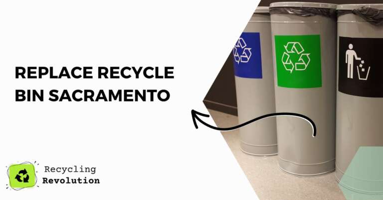 Replace Recycle Bin Sacramento