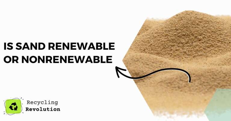 is sand renewable or nonrenewable
